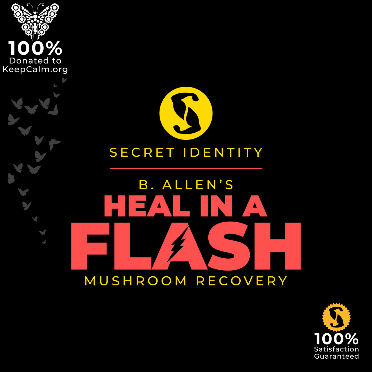 B. Allen’s Heal In A Flash Mushroom Recovery