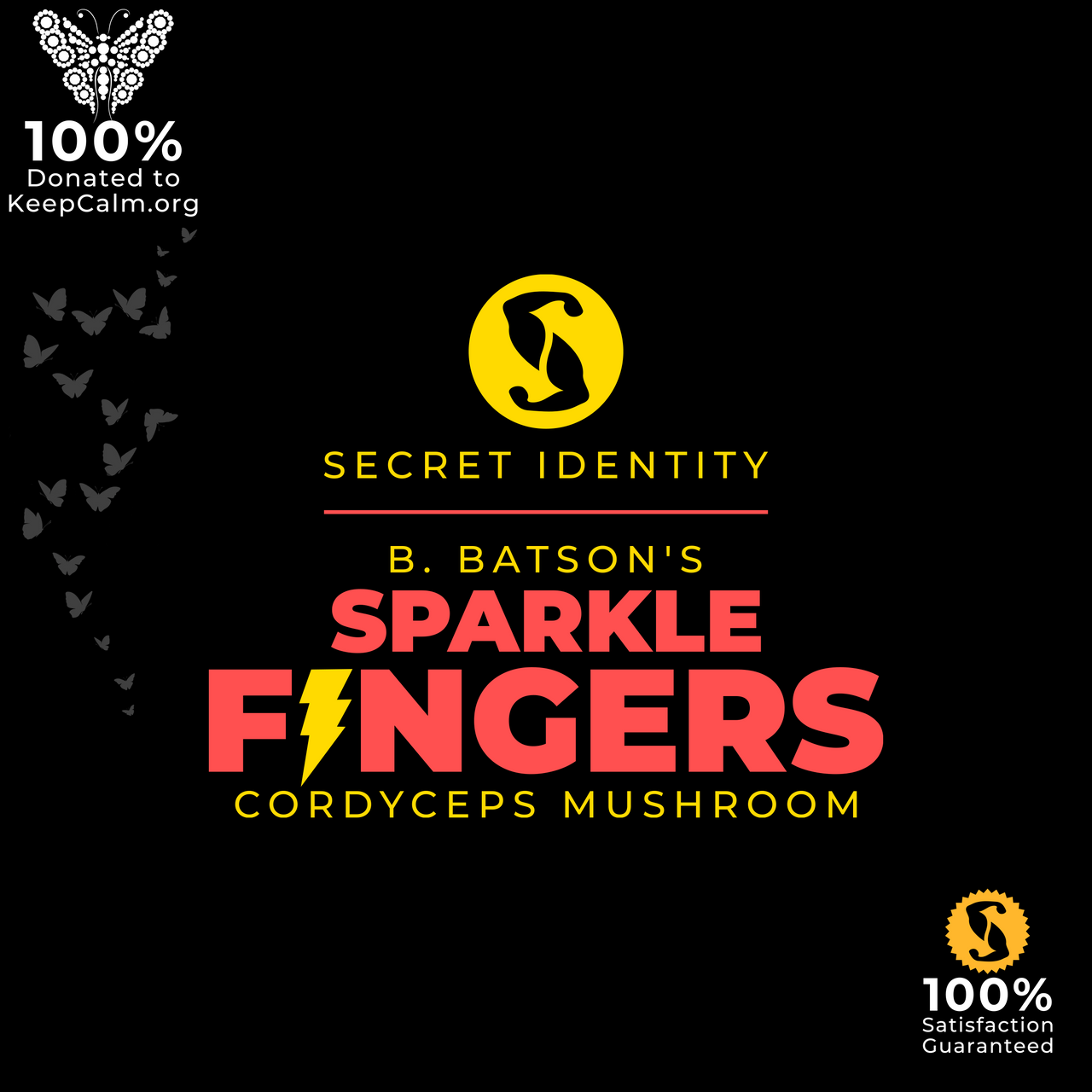 B. Batson's Sparkle Fingers Cordyceps Mushroom