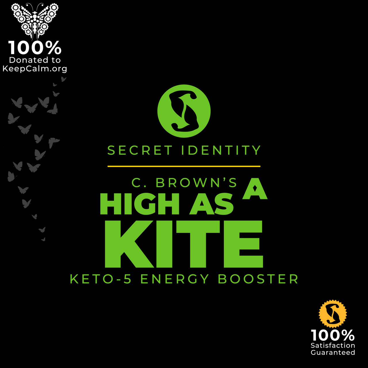 C. Brown’s High As A Kite Keto-5 Energy Booster