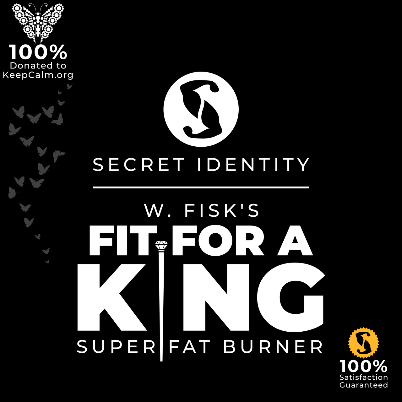 W. Fisk's Fit for A King Super Fat Burner with MCT